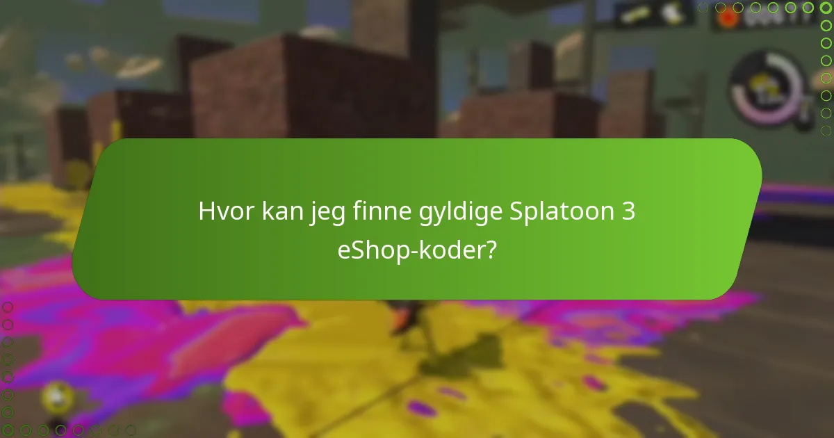 Hvor lenge er Splatoon 3 eShop-koder gyldige?