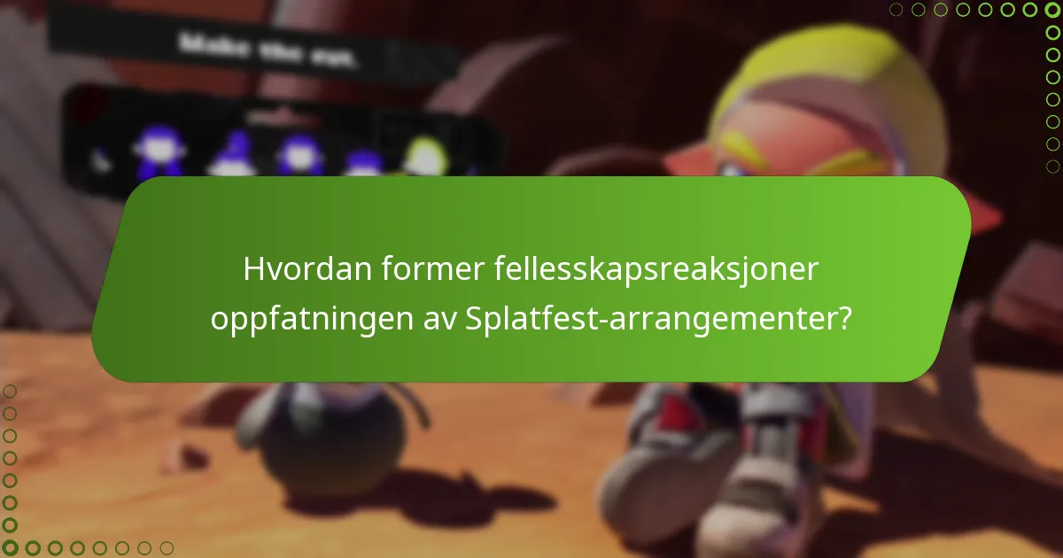 Hva kan spillere forvente fra fremtidige Splatfest-arrangementer?